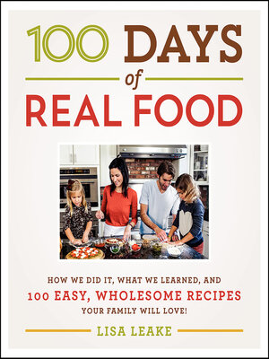 cover image of 100 Days of Real Food